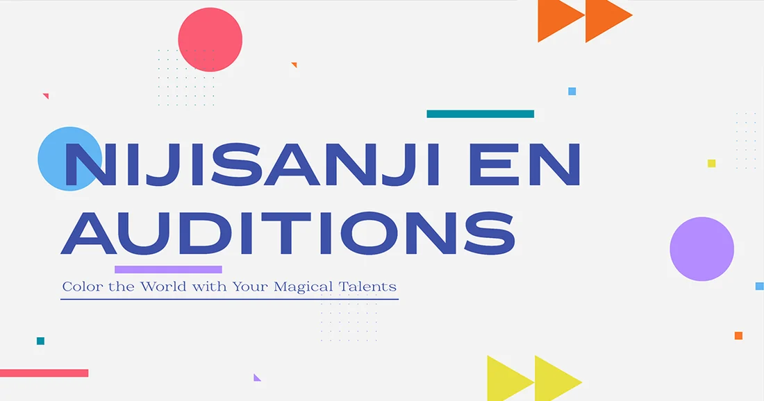 Visual published with the cited source for this record: A Nijisanji EN audition page states its own eligibility bar